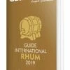 Gault & Millau - Guide International Rhum 2019 -Kerry Wines Magasin livre gault millau guide international rhum 2019