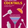 Inventez Vos Cocktails Par Baptiste Bochet -Kerry Wines Magasin livre inventez vos cocktails par baptiste bochet