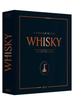 Whisky De Cyrille Mald